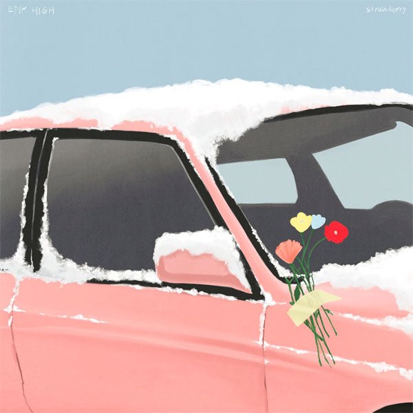 Epik High - Strawberry - Seoul-Mate