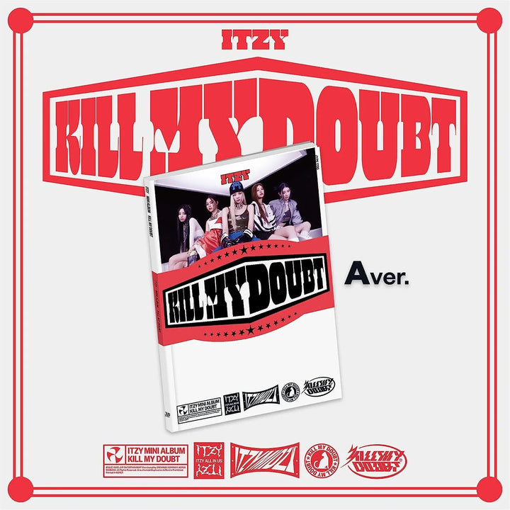 ITZY - Kill My Doubt (Standard Version) - Seoul-Mate