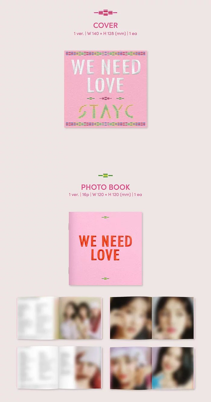 STAYC - WE NEED LOVE Digipack Ver. (3rd Single-Album) Details