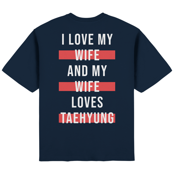 BTS - «I Love My Wife and My Wife Loves BTS» Oversized T-Shirt - SeoulMate