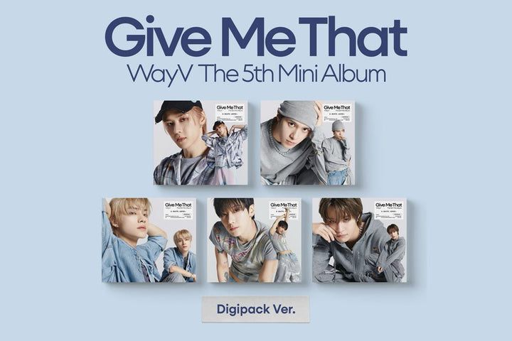WayV - Give Me That (5th Mini Album) (Digipack Ver.) - Seoul - Mate